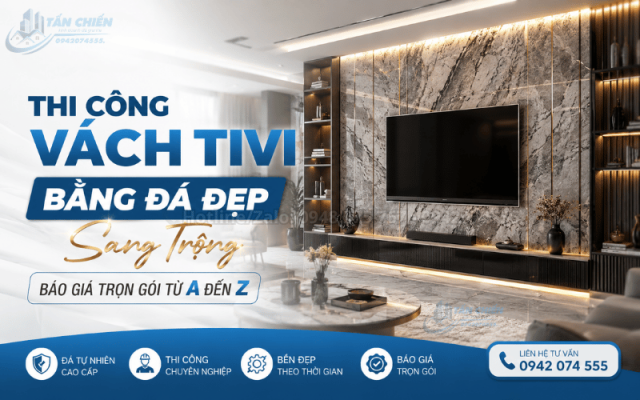 Thi Công Vách Tivi Bằng Đá Đẹp Sang Trọng Báo Giá Trọn Gói Từ A Đến Z