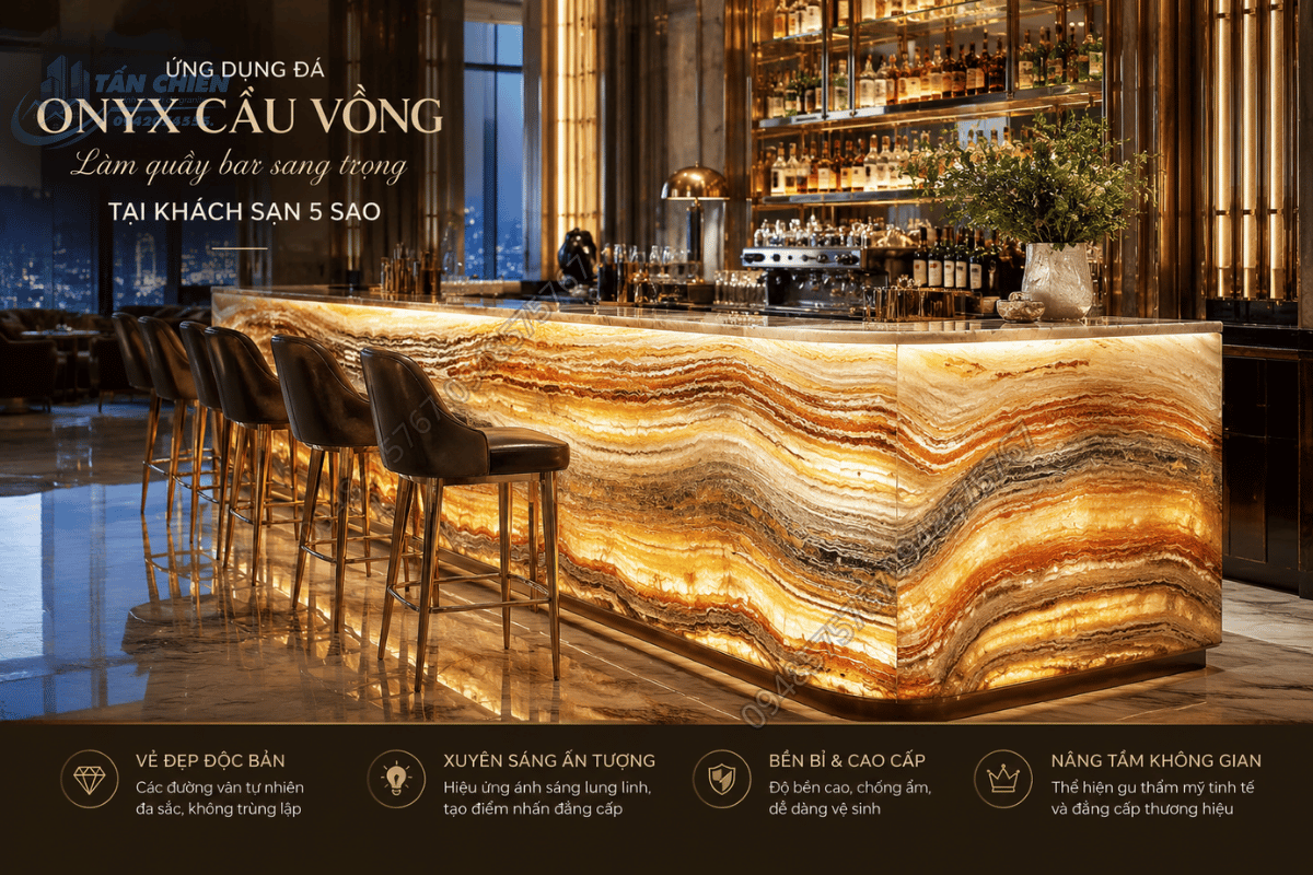 Ứng dụng đá Onyx Cầu Vồng làm quầy bar sang trọng tại khách sạn 5 sao
