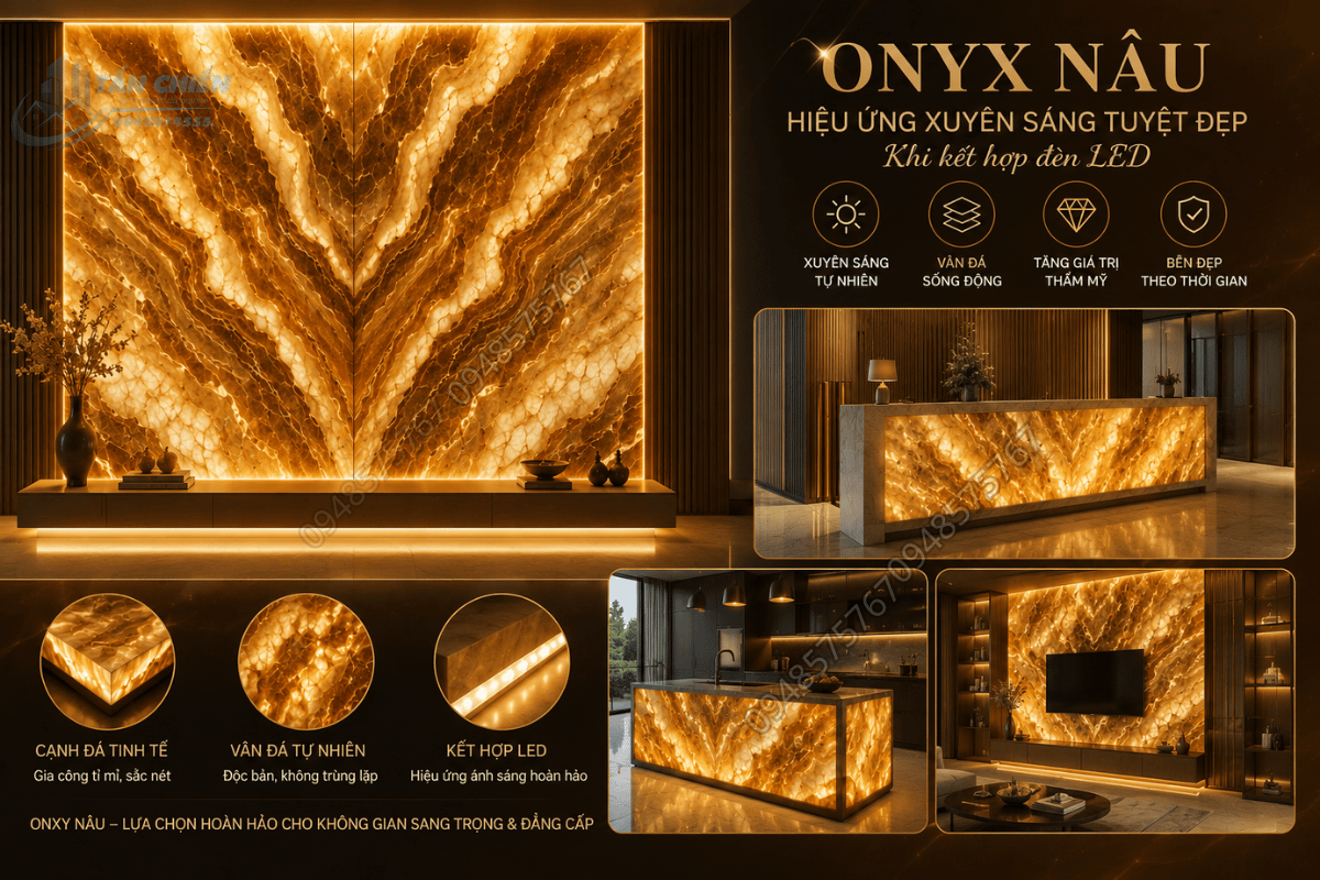 Hiệu ứng xuyên sáng tuyệt đẹp của Mẫu Đá Onyx Nâu khi kết hợp đèn LED