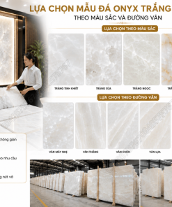 Lựa chọn Mẫu Đá Onyx Trắng Pha Lê theo màu sắc và đường vân
