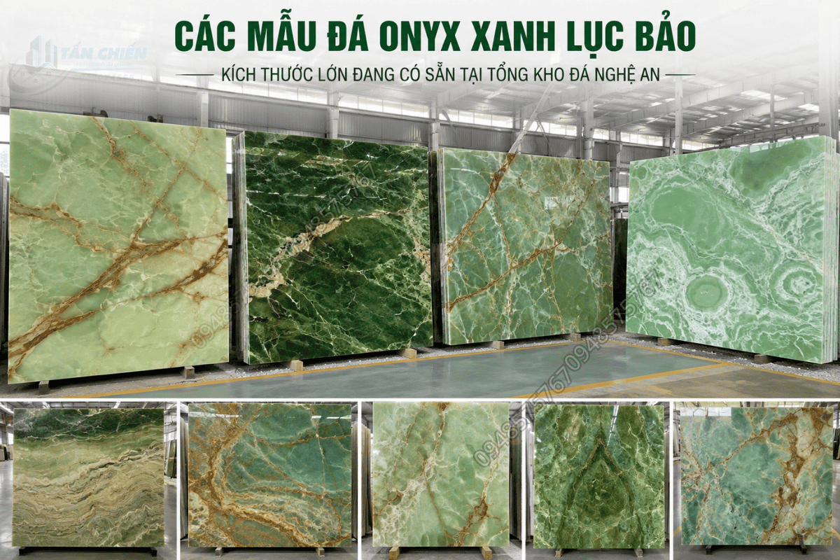 Các Mẫu Đá Onyx Xanh Lục Bảo kích thước lớn đang có sẵn tại Tổng Kho Đá Nghệ An