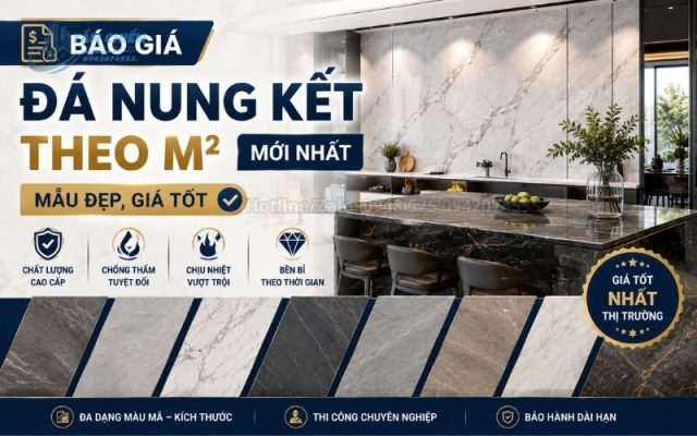 Báo Giá Đá Nung Kết Theo M2 Mới Nhất | Mẫu Đẹp, Giá Tốt 