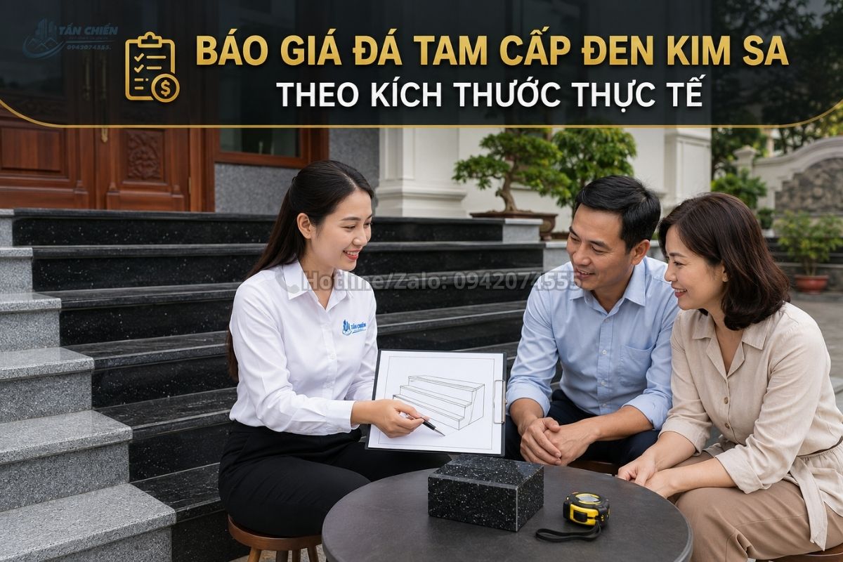 Báo giá đá tam cấp đen Kim Sa theo kích thước thực tế