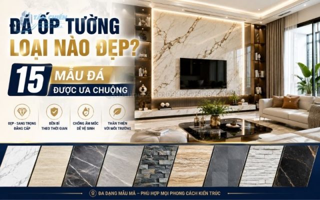 Đá Ốp Tường Loại Nào Đẹp?