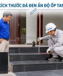 Kỹ thuật viên đo kích thước đá đen Ấn Độ ốp tam cấp